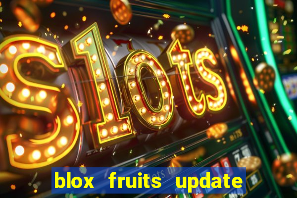 blox fruits update 20 fruits